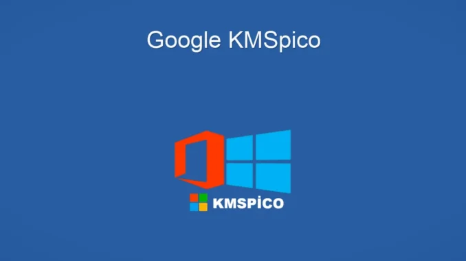KMSpico ile Windows ve Office Aktivasyonu: Detaylı Rehber